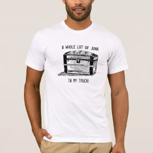 Junk in my Trunk T Shirt