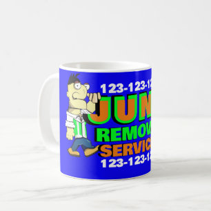 Junk Removal Services Cleaning Up Rubbish Hauling  Coffee Mug