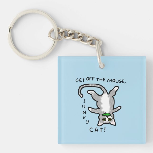 Junky Cat - Get off the mouse! - Keychain (Front)