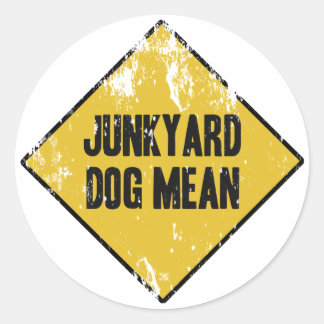 Junkyard Dog Mean Classic Round Sticker