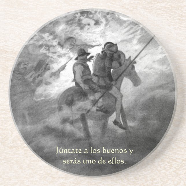 Júntate a los buenos y serás uno de ellos - Quijot Coaster (Front)
