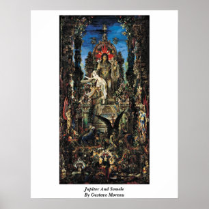 Jupiter And Semele By Gustave Moreau Poster