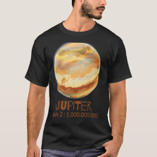 Jupiter In Correct Scale Planet Of The Solar Syste T-Shirt