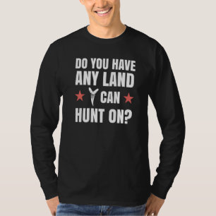 Jurassic Fossil digging World Land I can hunt on T-Shirt