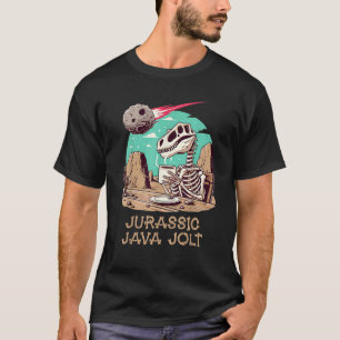 Jurassic Java Jolt Funny Dinosaur Coffee Lover Ske T-Shirt