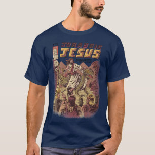 JURASSIC JESUS  T-Shirt
