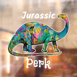 Jurassic Perk Colorful Dinosaur White Typography Window Cling