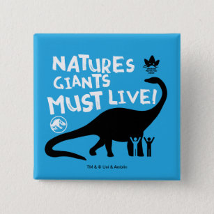 Jurassic World   Natures Giants Must Live 15 Cm Square Badge