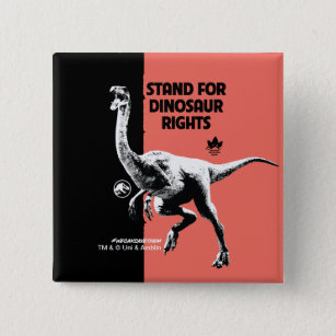 Jurassic World   Stand for Dinosaur Rights 15 Cm Square Badge