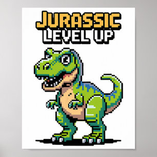 Juric Level Up Pixel Dinosaur Retro Gamer  Poster