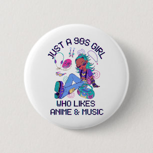 Just a 90s Girl Who likes music 6 Cm Round Badge