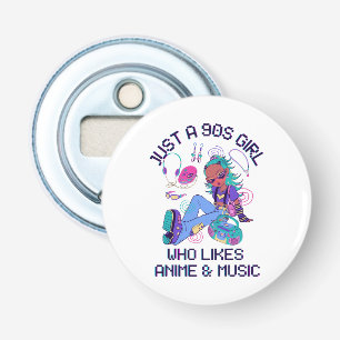 Just a 90s Girl Who likes music Bottle Opener