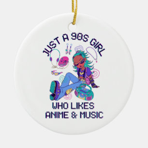 Just a 90s Girl Who likes music Ceramic Tree Decoration
