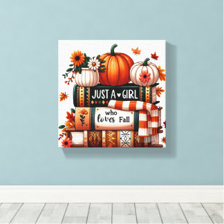 Just a Bookish Girl Who Loves Fall Canvas Print