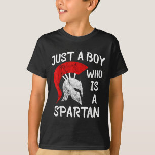 Just A Boy Who Is A Spartan Spartacus Spartan Cost T-Shirt