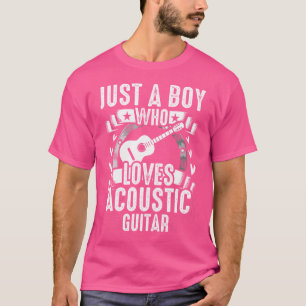 Just A Boy Who Loves Acoustic Guitar T-Shirt