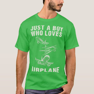 Just a boy who loves aeroplane T-Shirt