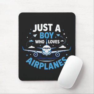 Just A Boy who Loves Aeroplanes Mouse Mat