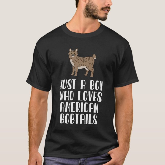 Just A Boy Who Loves American Bobtail Cats T-Shirt (Front)