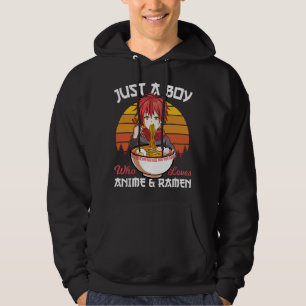 Just A Boy Who Loves Anime And Ramen Japanese Otak Hoodie