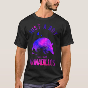 Just A Boy Who Loves Armadillos Armadillo T-Shirt