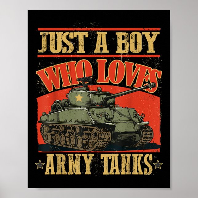 Just A Boy Who Loves Army Tanks A World War 2 Sher Poster (Front)
