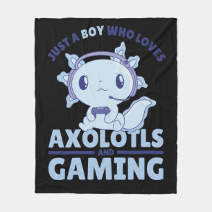 Just A Boy Who Loves Axolotls And Gaming Fleece Blanket