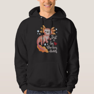 Just A Boy Who Loves Axolotls Watercolor Axolotl Hoodie