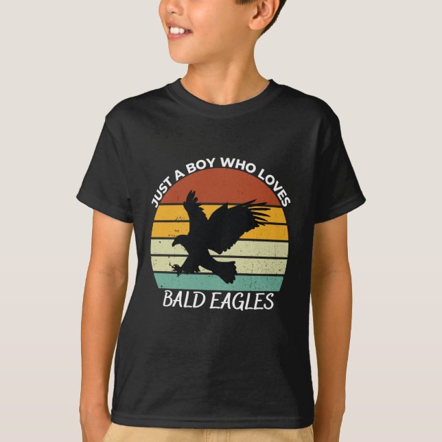 Just a boy who loves bald eagles T-Shirt (Front)
