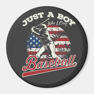Just a boy who loves baseball Circle Magnet