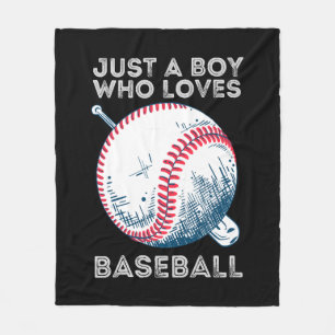 Just a Boy Who Loves Baseball Fleece Blanket