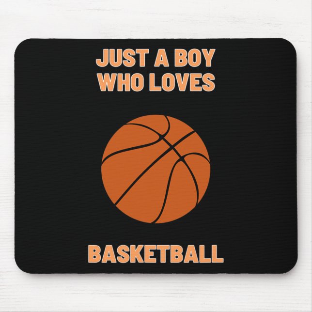 Just A Boy Who Loves Basketball Toddler Basketball Mouse Mat (Front)
