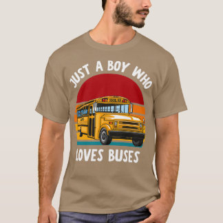 Just a boy who loves buses 1 T-Shirt