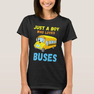Just A Boy Who Loves Buses Birthday Cute Yellow Sc T-Shirt