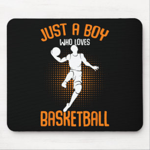 Just A Boy Who Loves Bysketbyll Player Kids Boys Mouse Mat