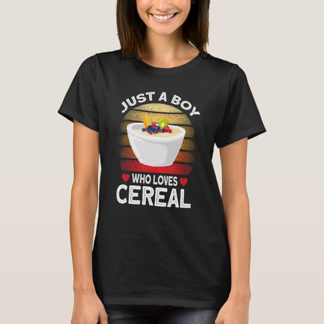 Just A Boy Who Loves Cereal T-Shirt (Front)