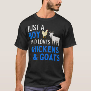 Just A Boy Who Loves Chickens And Goats  Cute Chic T-Shirt