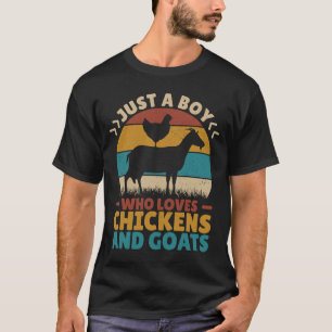 Just A Boy Who Loves Chickens Goats Farm Animal F T-Shirt