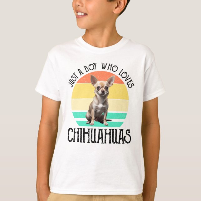 Just A Boy Who Loves Chihuahuas T-Shirt (Front)