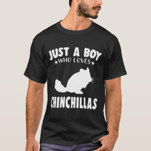 Just A Boy Who Loves Chinchilla Cool Animals Lover T-Shirt