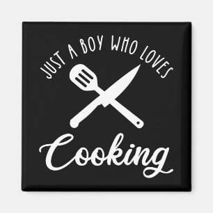 Just A Boy Who Loves Cooking Magnet
