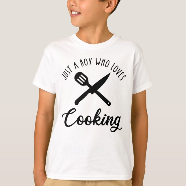 Just A Boy Who Loves Cooking T-Shirt (Front)