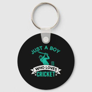 Just A Boy Who Loves Cricket Player Funny Cricket  Key Ring
