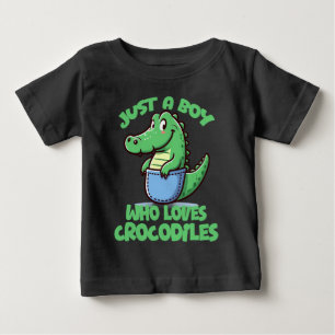 Just A Boy Who Loves Crocodiles Baby T-Shirt