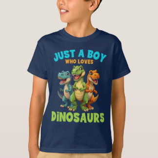 Just A Boy Who Loves Dinosaurs, Funny Dinosaur T-Shirt