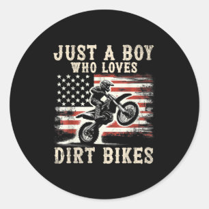 Just A Boy Who Loves Dirt Bikes American Flag Moto Classic Round Sticker