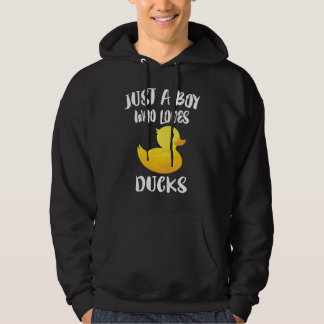 Just A Boy Who Loves Ducks Hoodie