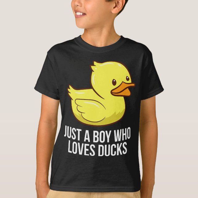 Just A Boy Who Loves Ducks Rubber Duck T-Shirt (Front)