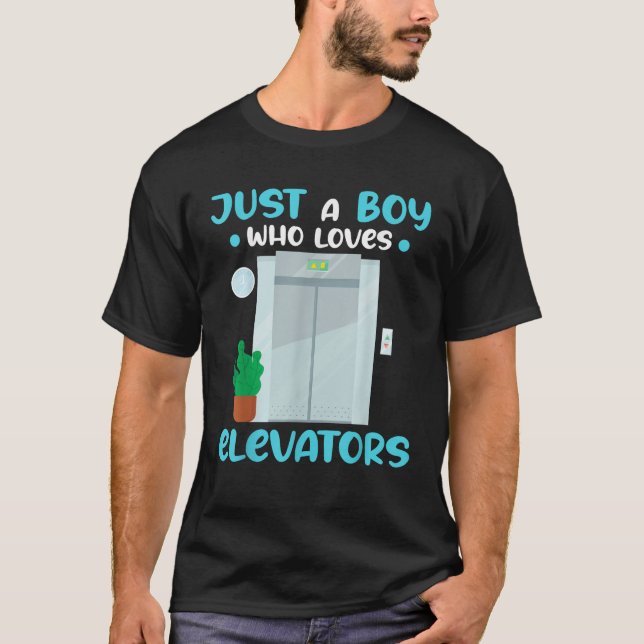 Just A Boy Who Loves Elevators Funny Distracted By T-Shirt (Front)