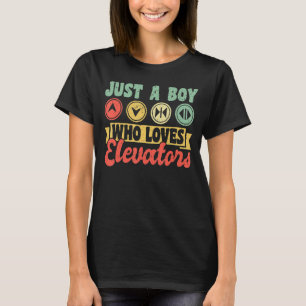 Just A Boy Who Loves Elevators Mechanic Engineer T-Shirt